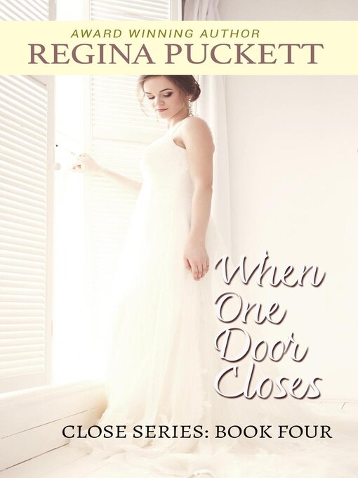 Title details for When One Door Closes by Regina Puckett - Available